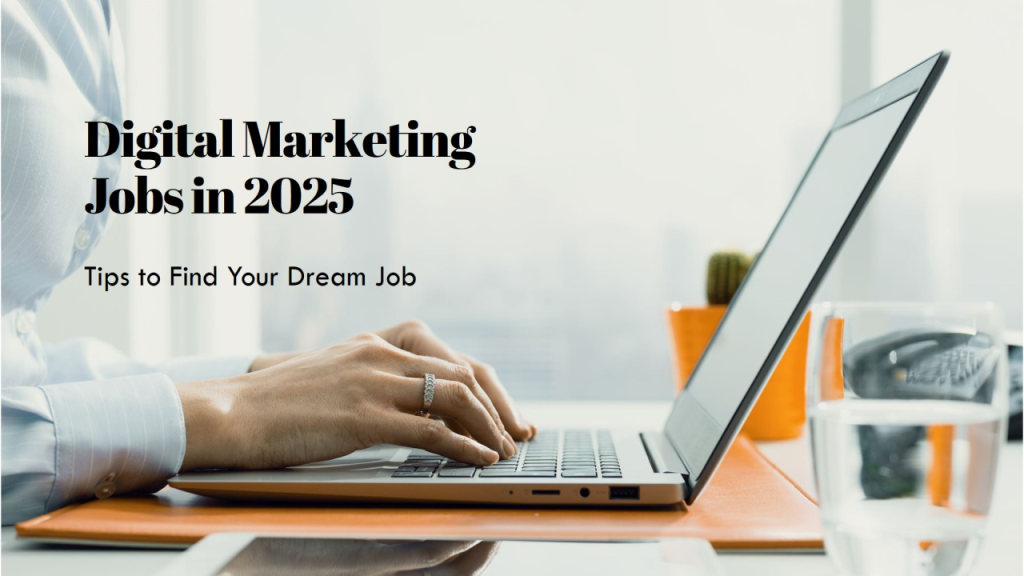 Master the Digital Marketing Job Hunt in 2025